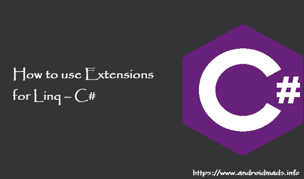 How To Use Extensions For LINQ